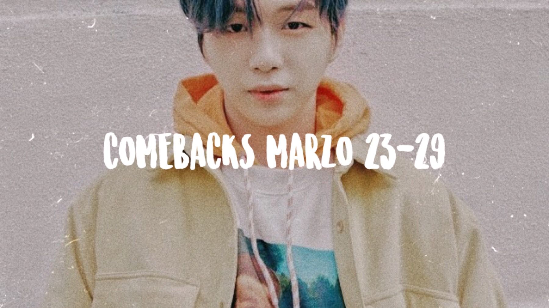 Comebacks ONEUS, Kang Daniel, WINNER y Más