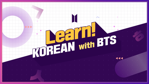 Learn! Korean With BTS: Repaso EPs 1-3