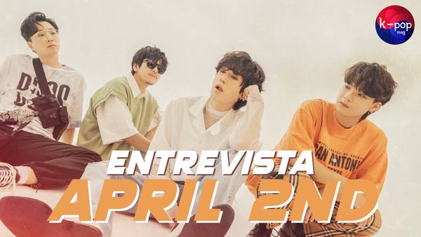 ENTREVISTA EXCLUSIVA: April 2nd