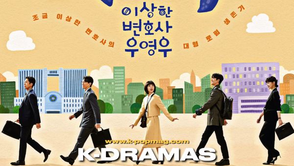K-Drama: Woo, Una Abogada Extraordinaria 이상한 변호사 우영우