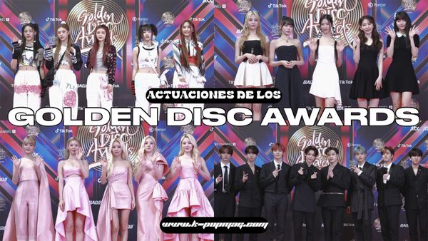 Actuaciones de los Golden Disc Awards 2023